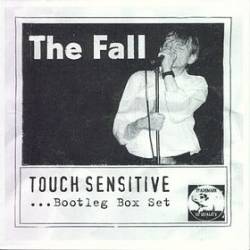 Touch Sensitive... Bootleg Box Set